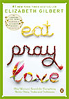 Eat Pray Love by Elizabeth Gilbert